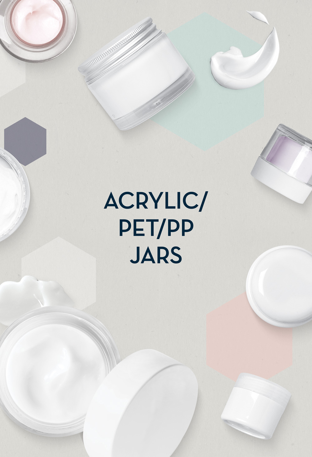 Acrylic PE PET Jars - Fasten