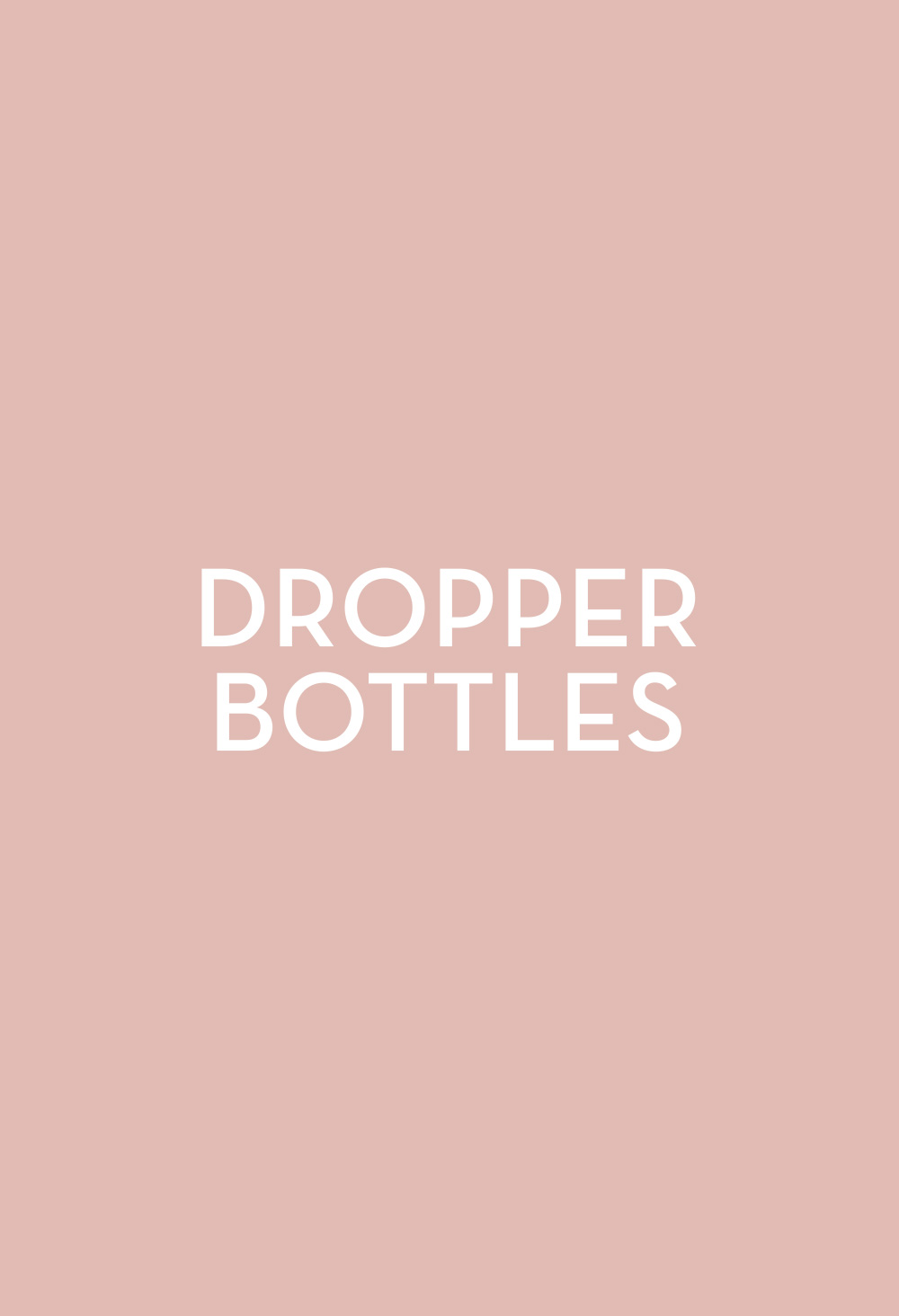 Dropper Bottles - Fasten